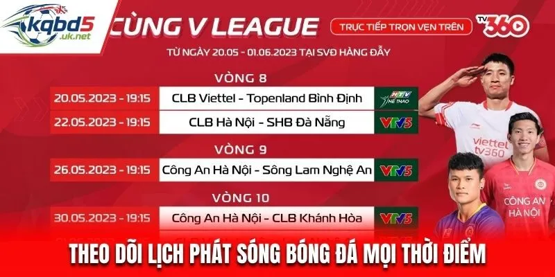 Theo dõi lịch phát sóng bóng đá mọi thời điểm