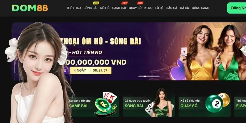 Dom88 - Nhà cái uy tín cá cược thể thao, live casino Top #1 Việt Nam