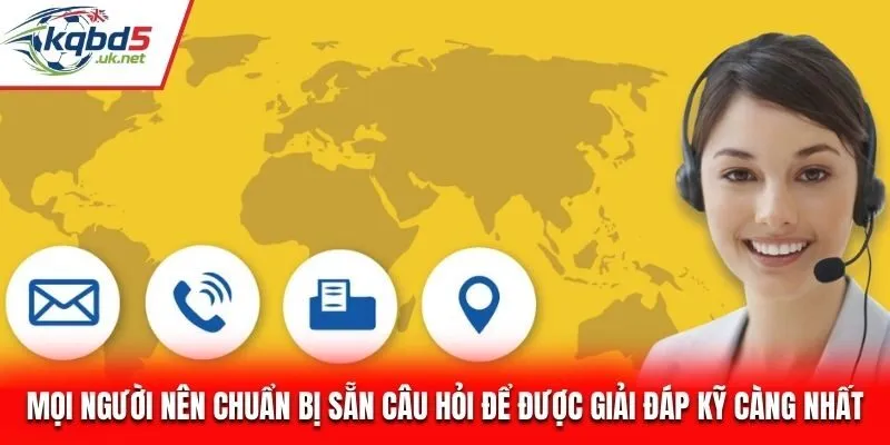 Lưu ý khi liên hệ mà người xem Kqbd cần nắm vững