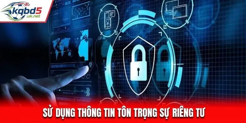 Quyền riêng tư và quy định tại Kqbd
